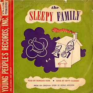 Betty Sanders And Norman Rose - The Sleepy Family