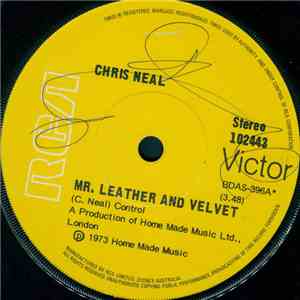 Chris Neal  - Mr. Leather And Velvet