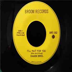 Damon Bros. - I'll Wait For You / Liberated Lady 1999