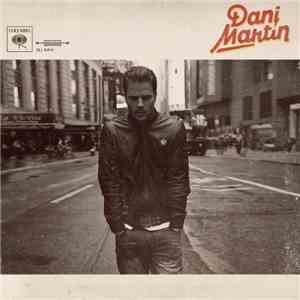 Dani Martín - Dani Martín