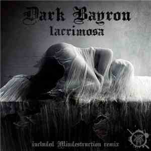 Dark Bayron - Lacrimosa