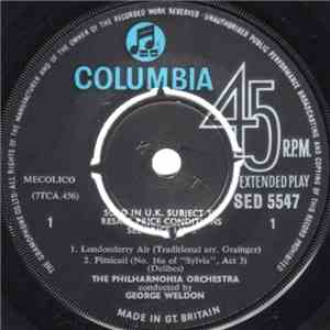 Delibes - The Philharmonia Orchestra Conducted By George Weldon - Londonderry Air