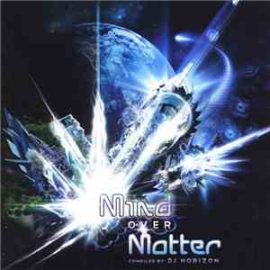 DJ Horizon - Mind Over Matter