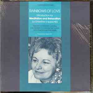 Ernestine Knippschild - Rainbows Of Love: Introductions For Meditation And Relaxation