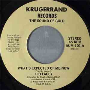 Flo Lacey - What's Expected Of Me Now