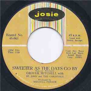 Grover Mitchell  With St. John And The Cardinals - Sweeter As The Days Go B ...
