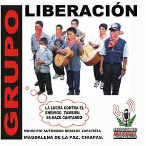 Grupo Liberación  - La Lucha Contra El Enemigo También Se Hace Cantando