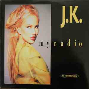 J.K. - My Radio