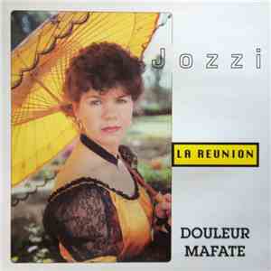 Jozzi - Douleur Mafate