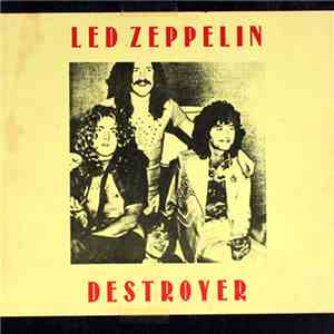 Led Zeppelin - Destroyer