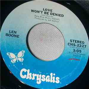 Len Boone - Love Won't Be Denied