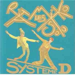 Les Rita Mitsouko - Systeme D