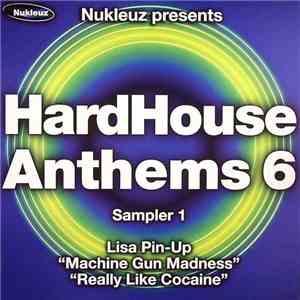 Lisa Pin-Up - HardHouse Anthems 6 (Sampler 1)