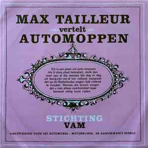 Max Tailleur - Max Tailleur Vertelt Automoppen