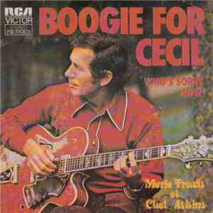 Merle Travis Et Chet Atkins - Boogie For Cecil
