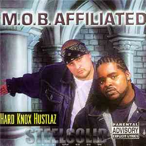 M.O.B Affiliated - Hard Knox Hustlaz