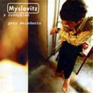 Myslovitz - Z Rozmyślań Przy Śniadaniu