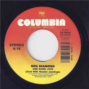 Neil Diamond - One Good Love / Kentucky Woman