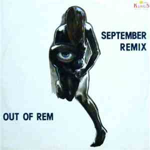 Out Of Rem - September (Remix)