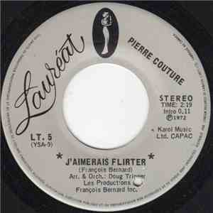 Pierre Couture - J'aimerais Flirter