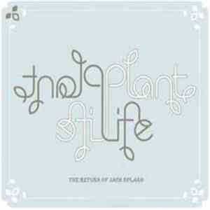 Plant Life - The Return Of Jack Splash