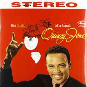 Quincy Jones - The Birth Of A Band