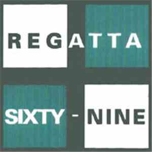 Regatta 69 - Regatta Sixty-Nine