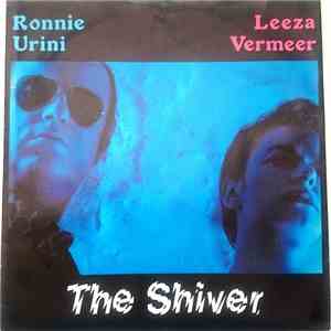 Ronnie Urini & Leeza Vermeer - The Shiver