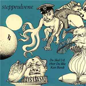 Steppeulvene - Du Skal Ud, Hvor Du Ikke Kan Bunde / Flip