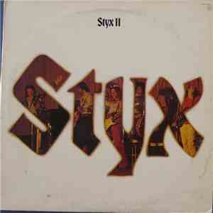 Styx - Styx II