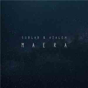 Sublab & Azaleh - Maera