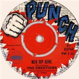 The Creations  - Mix Up Girl