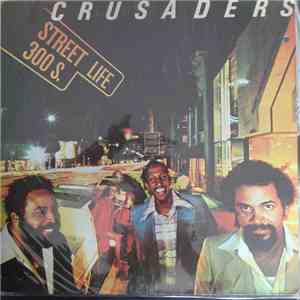 The Crusaders - Street Life