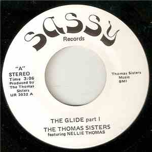 The Thomas Sisters featuring Nellie Thomas - The Glide