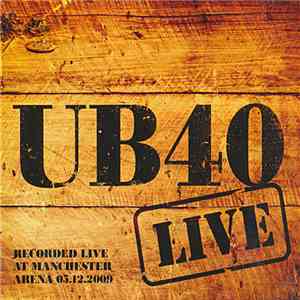 UB40 - Live At Manchester Arena 05.12.2009