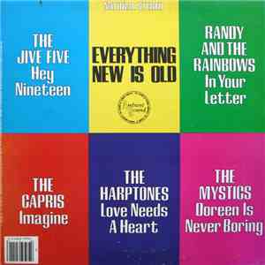 Various - Everything New Is Old...
