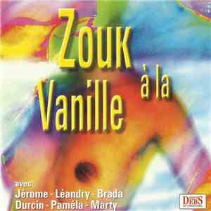 Various - Zouk À La Vanille