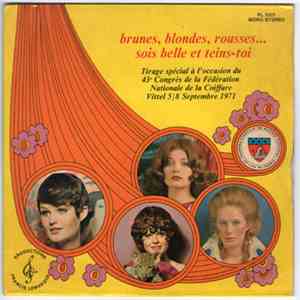Victoria  / Unknown Artist - Brunes, Blondes, Rousses... / Sois Belle Et Teins-toi