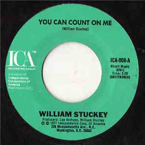 William Stuckey - You Can Count On Me / Disco Fly