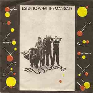 Wings - Listen To What The Man Said