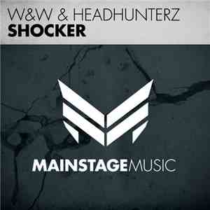 W&W & Headhunterz - Shocker
