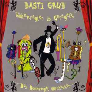 Basti Grub - Das Dschungel Orchester
