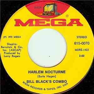 Bill Black's Combo - Harlem Nocturne