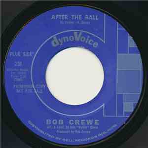 Bob Crewe - After The Ball