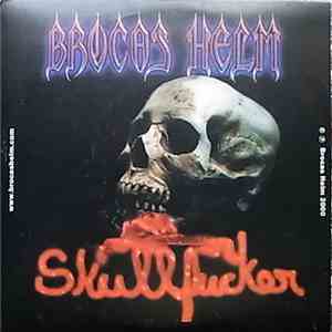 Brocas Helm - Skullfucker