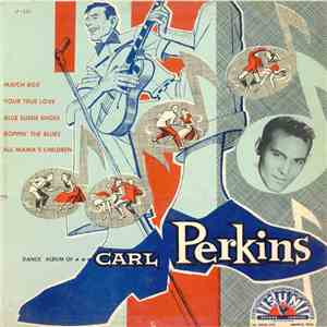 Carl Perkins - Dance Album Of Carl Perkins