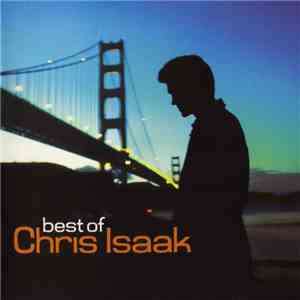 Chris Isaak - Best Of Chris Isaak