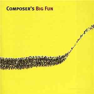 Composer's Big Fun - Composer's Big Fun