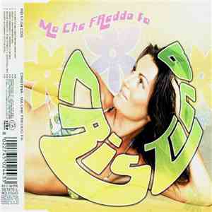 Cristina  - Ma Che Freddo Fa