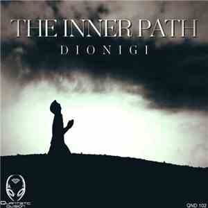 Dionigi - The Inner Path